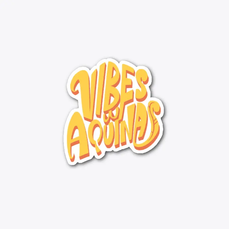 Vibes W/ Aquinas Logo Sticker